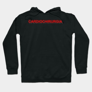 Cardiochirurgia | Cardiac Surgery | Nurse | Infermiere Hoodie